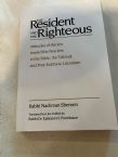 The Resident and the Righteous